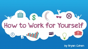 How to Work for Yourself