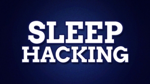 Sleep Hacking: Have More Energy, Spend Less Time in Bed