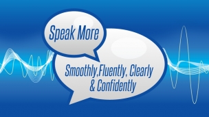 Speak More Smoothly, Fluently, Clearly & Confidently