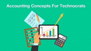 Accounting Concepts For Technocrats