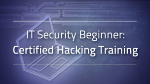 IT Security Beginner: Certified Hacking Training
